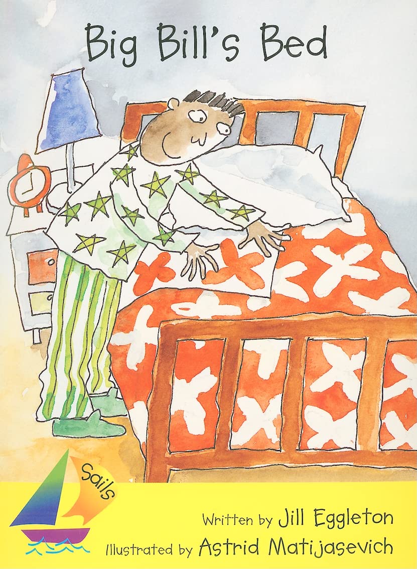 Big Bill's Bed: Leveled Reader (Sails),Used