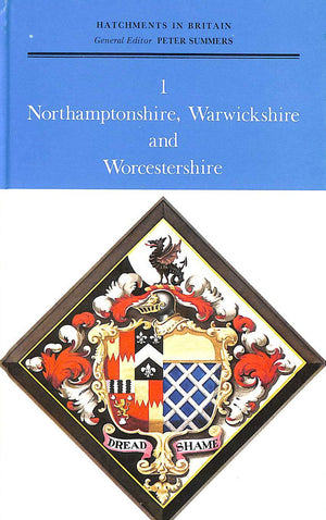 Hatchments in Britain Vol. 1: Northamptonshire, Warwickshire and Worcestershire,Used
