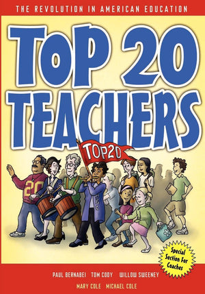 Top 20 Teachers: The Revolution in American Education,Used