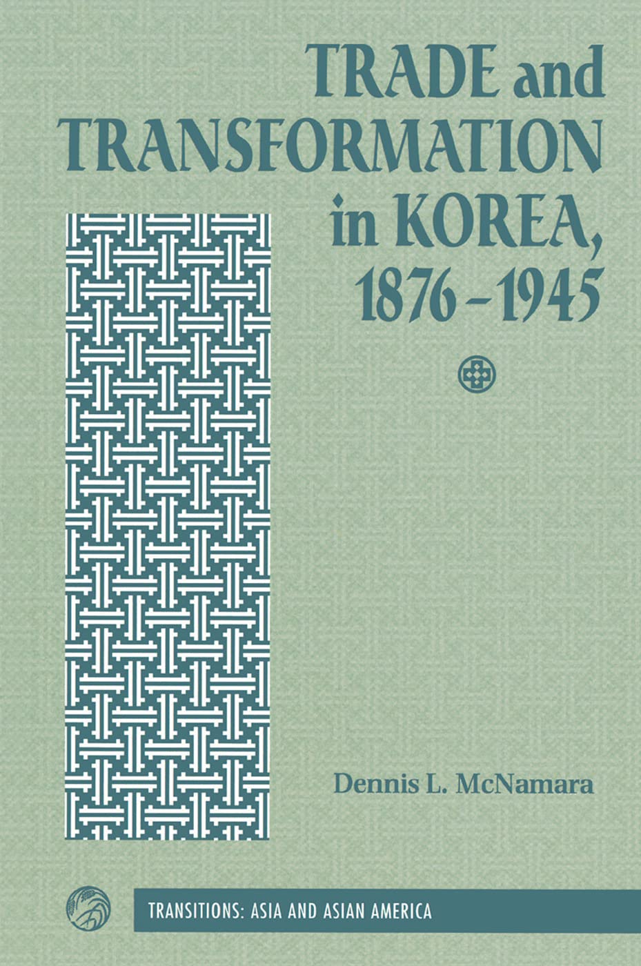 Trade And Transformation In Korea, 18761945,Used