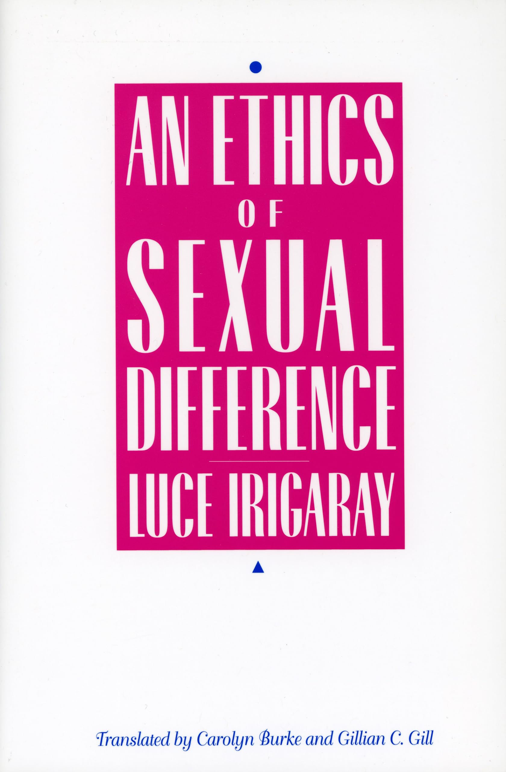 An Ethics of Sexual Difference,Used