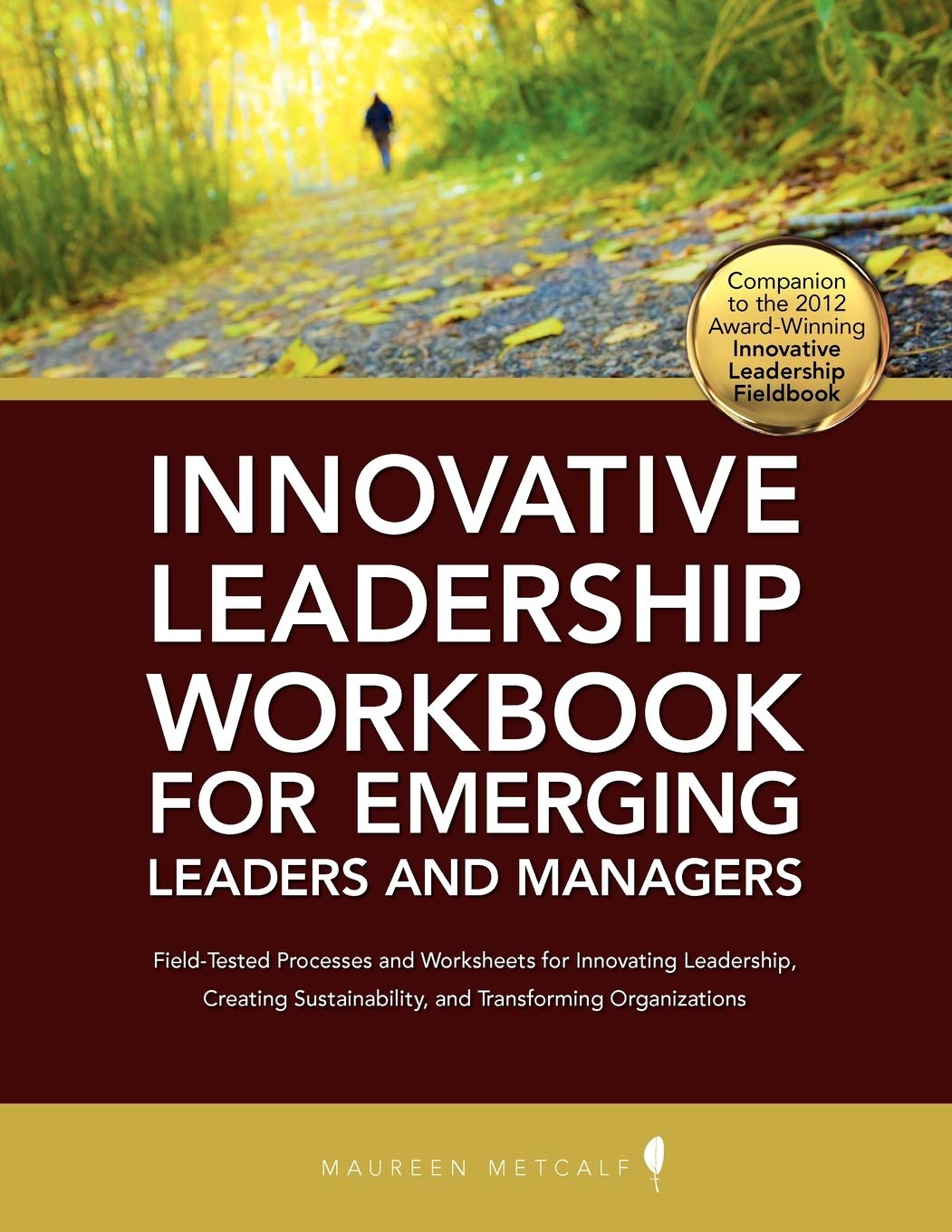 Innovative Leadership Workbook For Emerging Managers And Leaders,Used