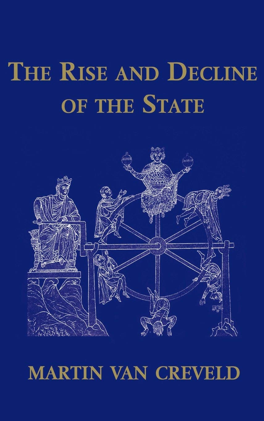 The Rise and Decline of the State,Used