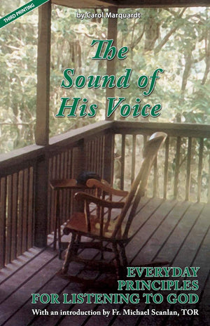 The Sound of His Voice: Everyday Principles for Listening to God,Used