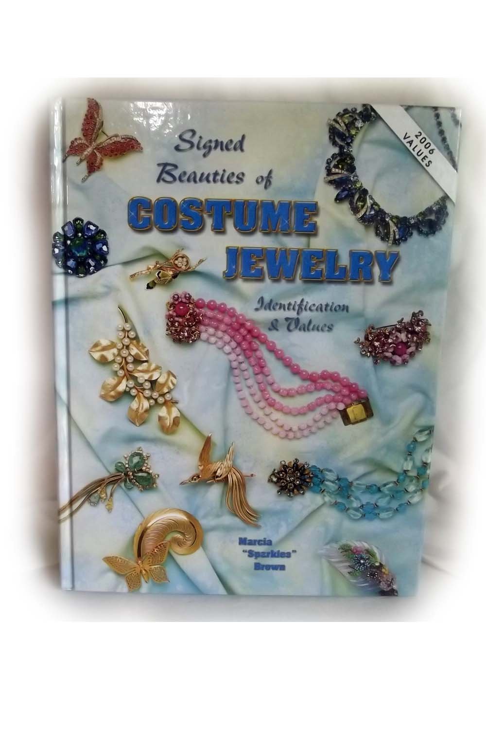 Signed Beauties Of Costume Jewelry: Identification & Values,Used