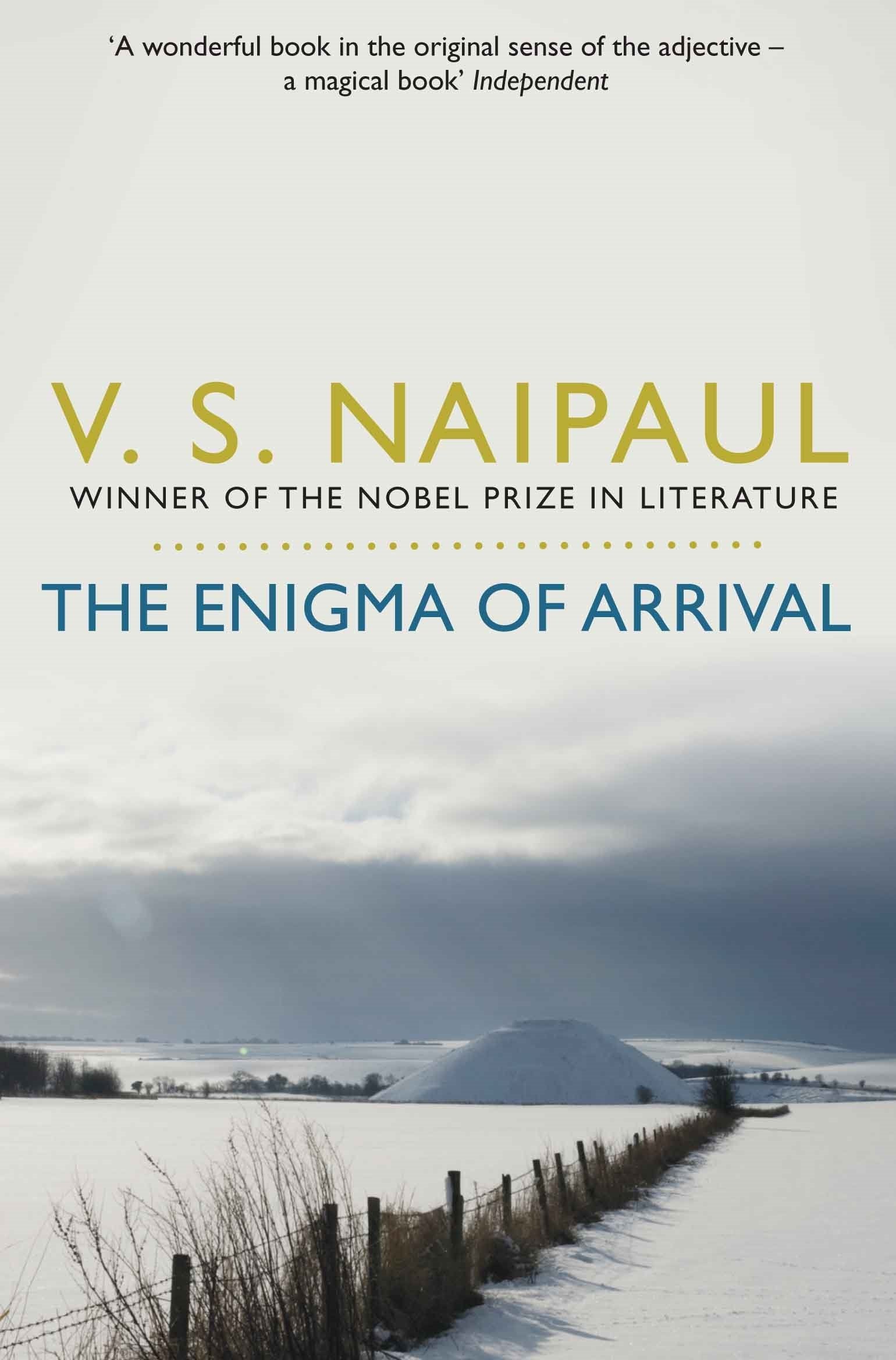 Enigma of Arrival: A Novel in Five Sections,Used