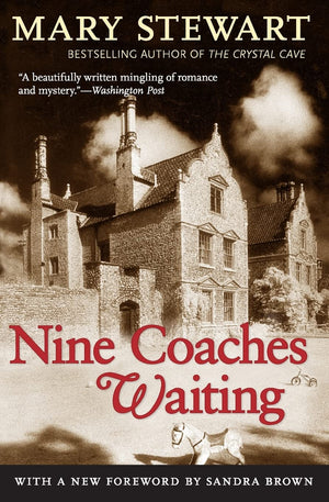 Nine Coaches Waiting (4) (Rediscovered Classics),Used