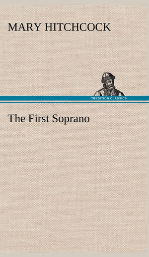 The First Soprano,Used