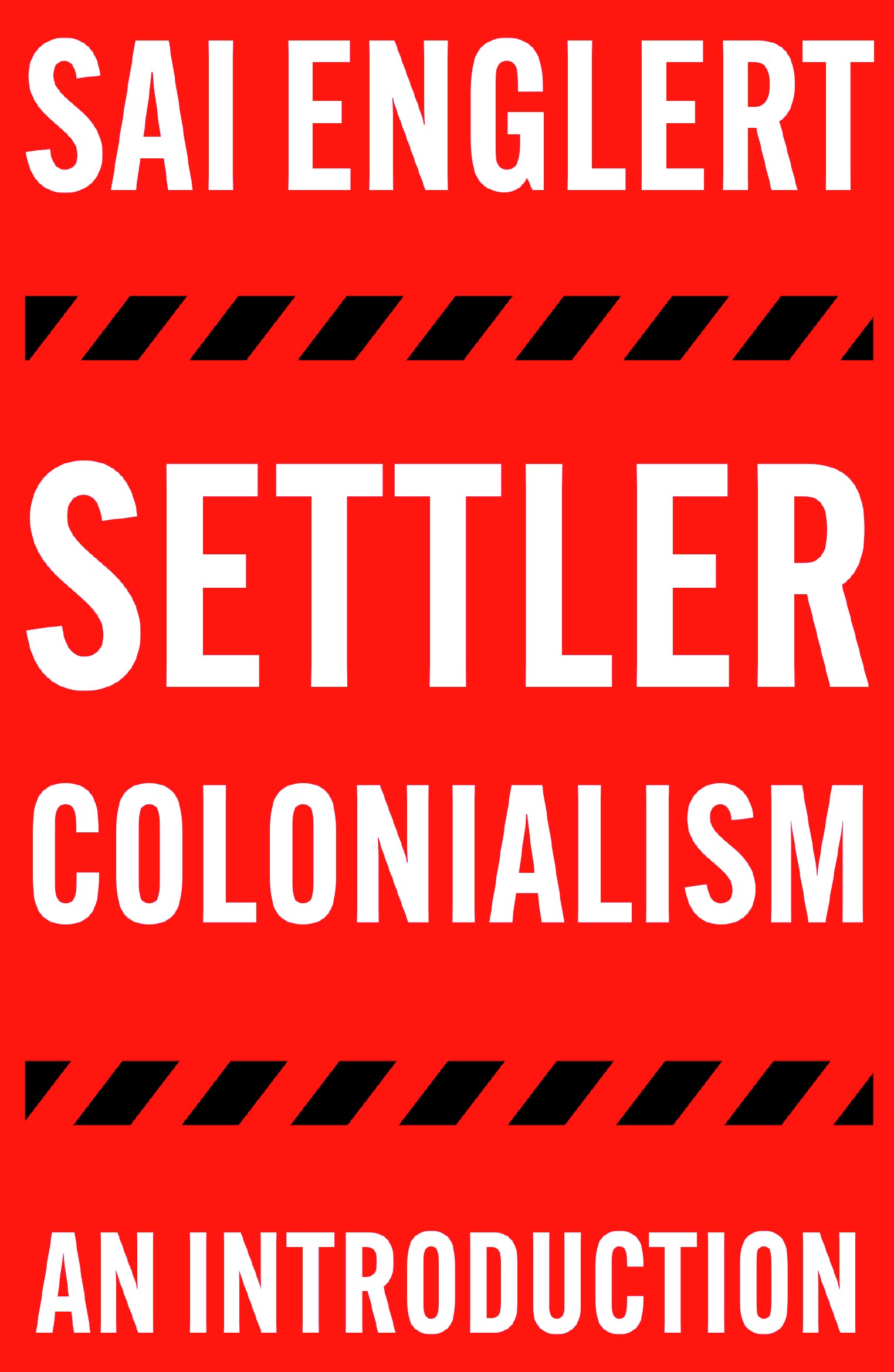 Settler Colonialism: An Introduction (FireWorks),Used