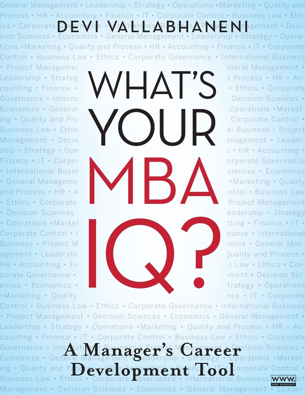 What's Your MBA IQ?: A Manager's Career Development Tool,Used