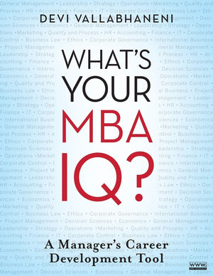 What's Your MBA IQ?: A Manager's Career Development Tool,Used