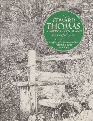 Edward Thomas: A Mirror Of England,Used