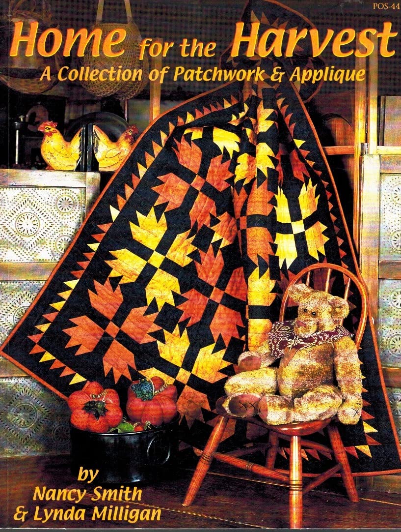 Home for the Harvest : A Collection of Patchwork & Applique,Used
