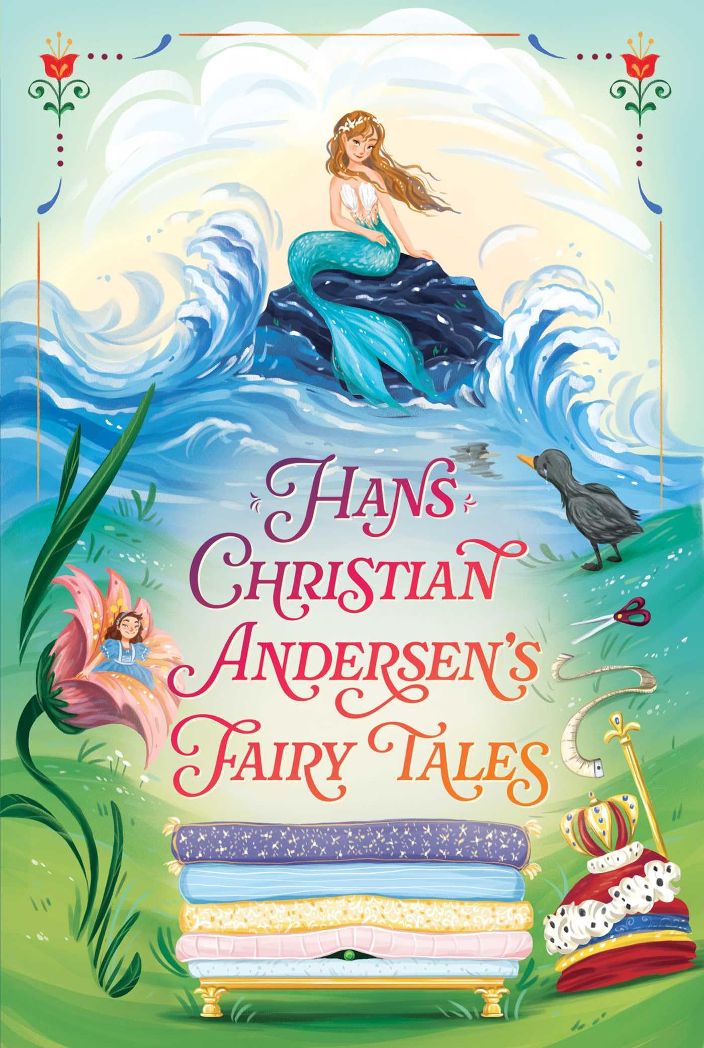 Hans Christian AndersenS Fairy Tales (The Essential European Fairy Tales Collection)