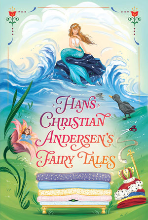 Hans Christian AndersenS Fairy Tales (The Essential European Fairy Tales Collection)