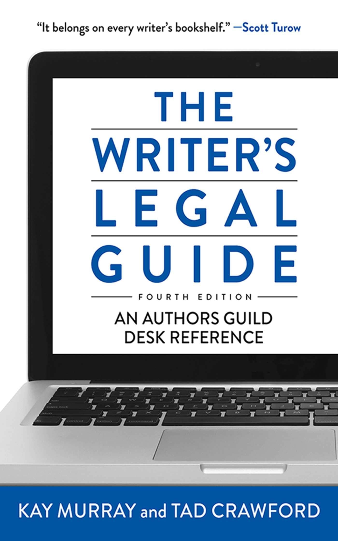 The Writer's Legal Guide, Fourth Edition,Used