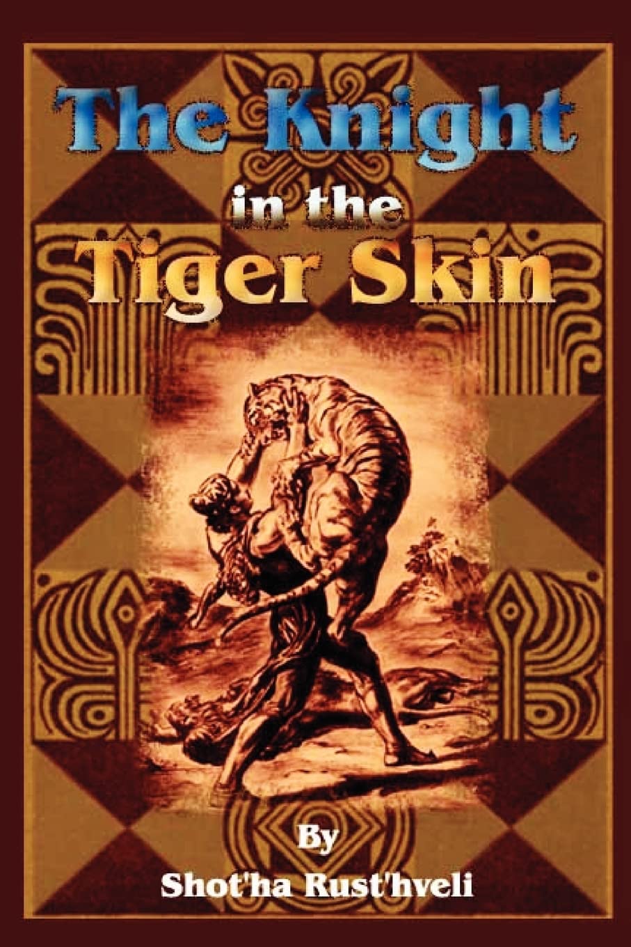 The Knight in the Tiger Skin,Used