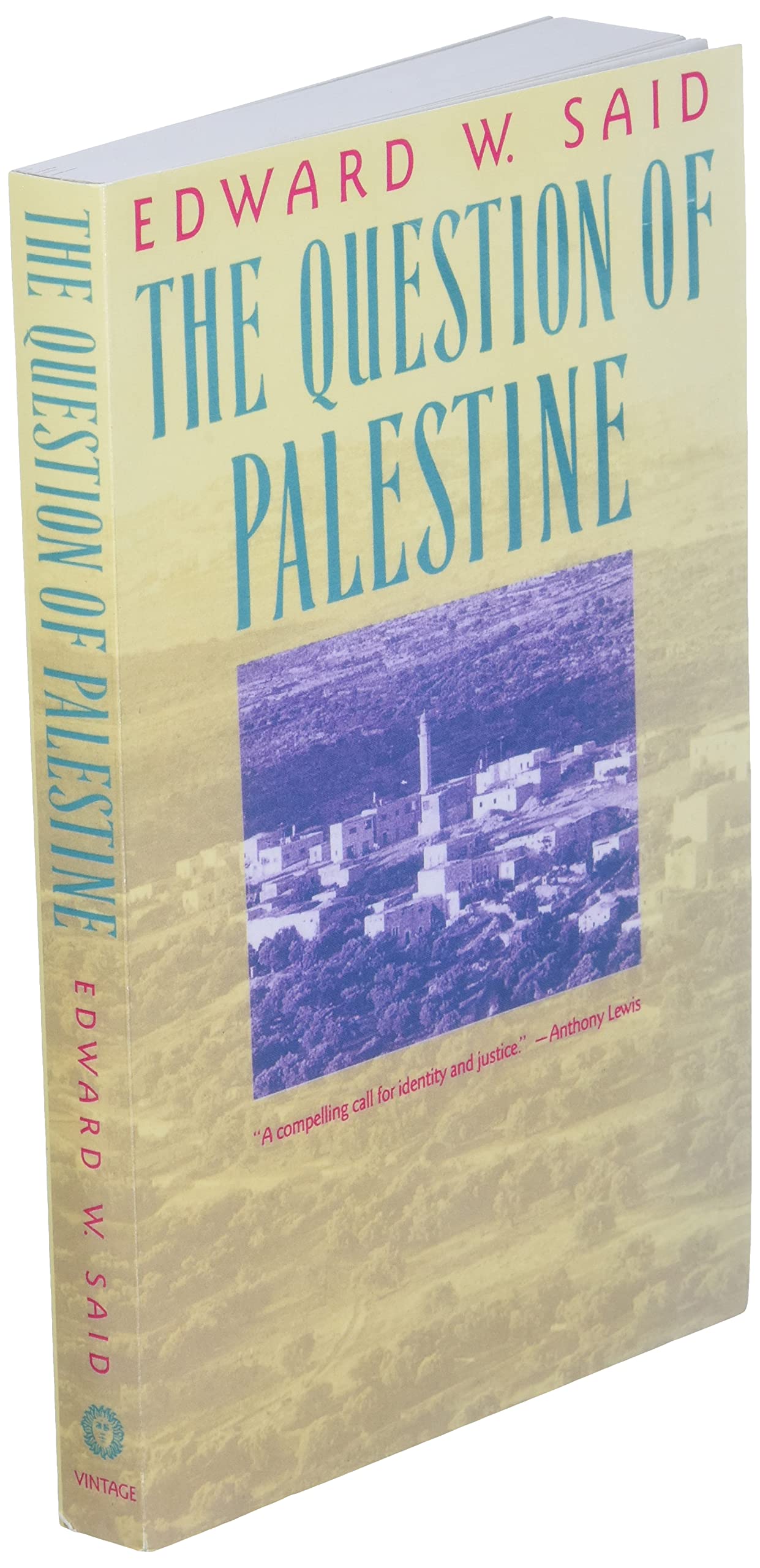 The Question Of Palestine,New