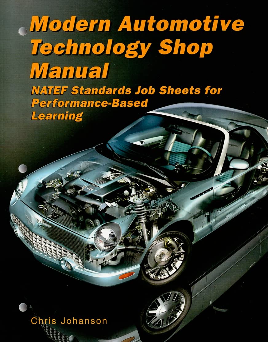 Modern Automotive Technology Shop Manual (NATEF Standards),Used