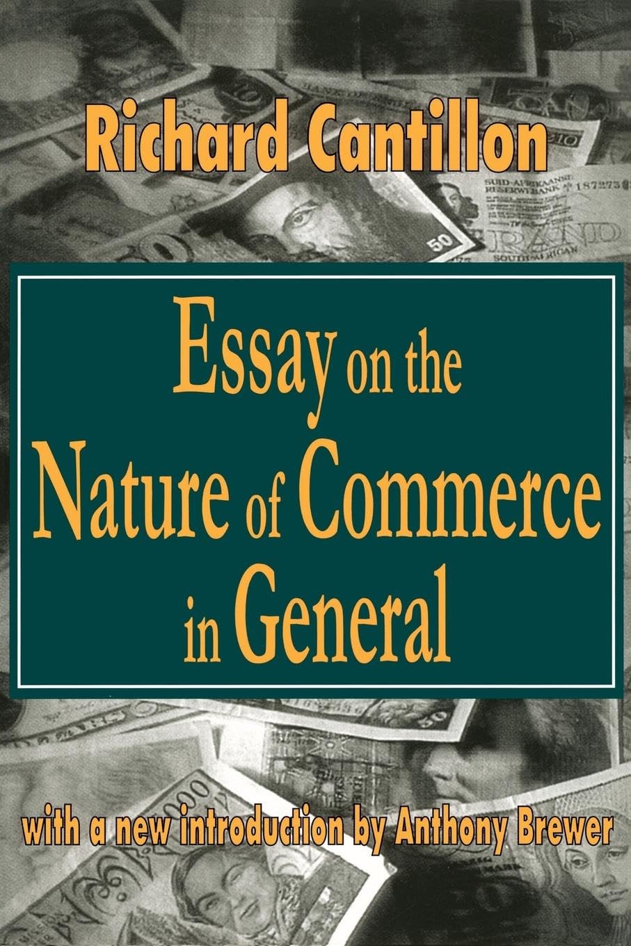 Essay on the Nature of Commerce in General (Classics in Economics (Paperback)),Used