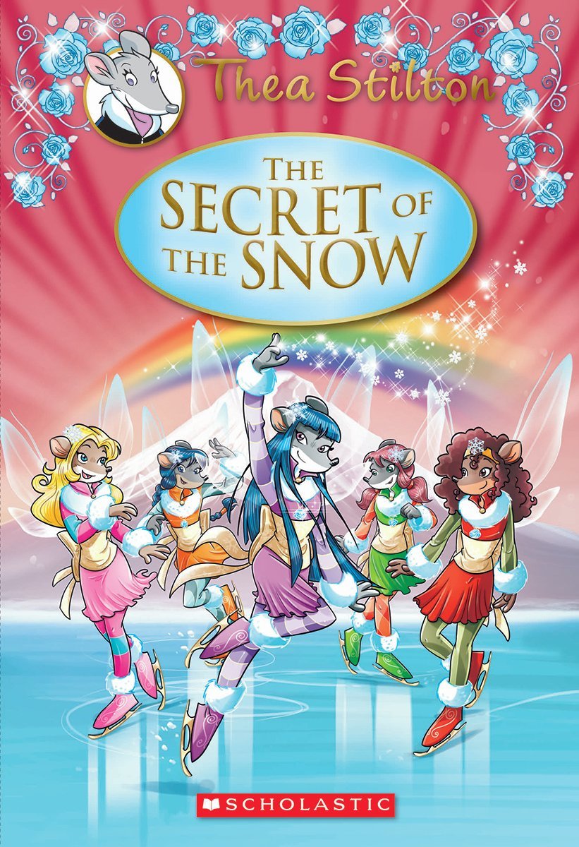 The Secret Of The Snow (Thea Stilton: Special Edition #3),New