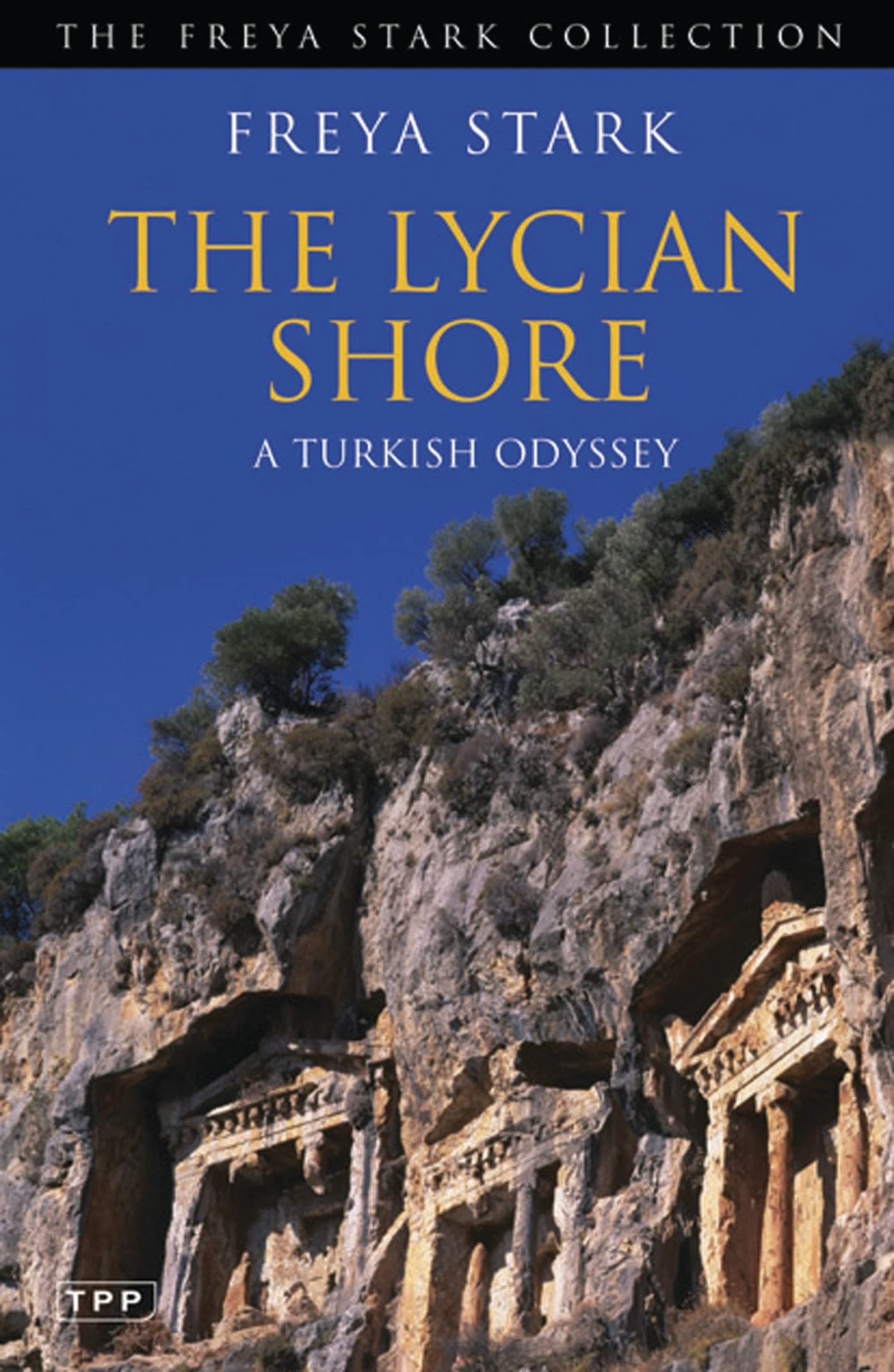 The Lycian Shore: A Turkish Odyssey (Tauris Parke Paperbacks),New