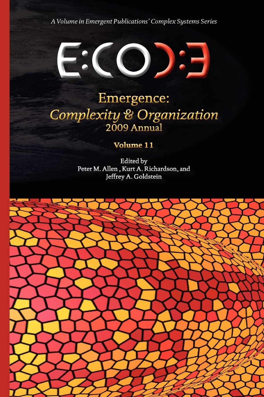 Emergence: Complexity & Organization  2009 Annual,Used