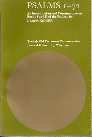 Psalms 172: An Introduction and Commentary on Books I and II of the Psalms (The Tyndale Old Testament Commentaries),Used