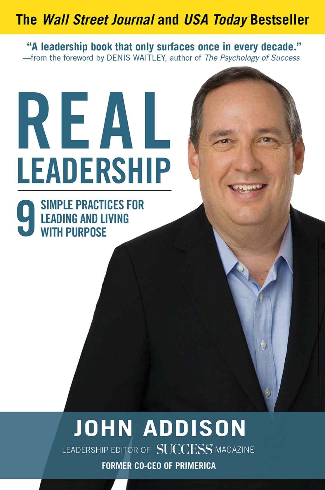 Real Leadership: 9 Simple Practices For Leading And Living With Purpose