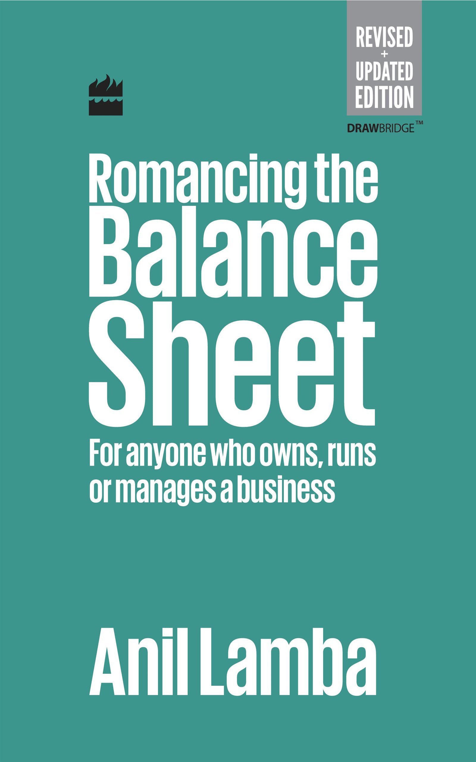 Romancing The Balance Sheet-Second Edition