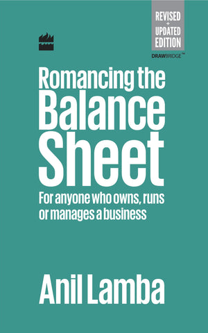 Romancing The Balance Sheet-Second Edition