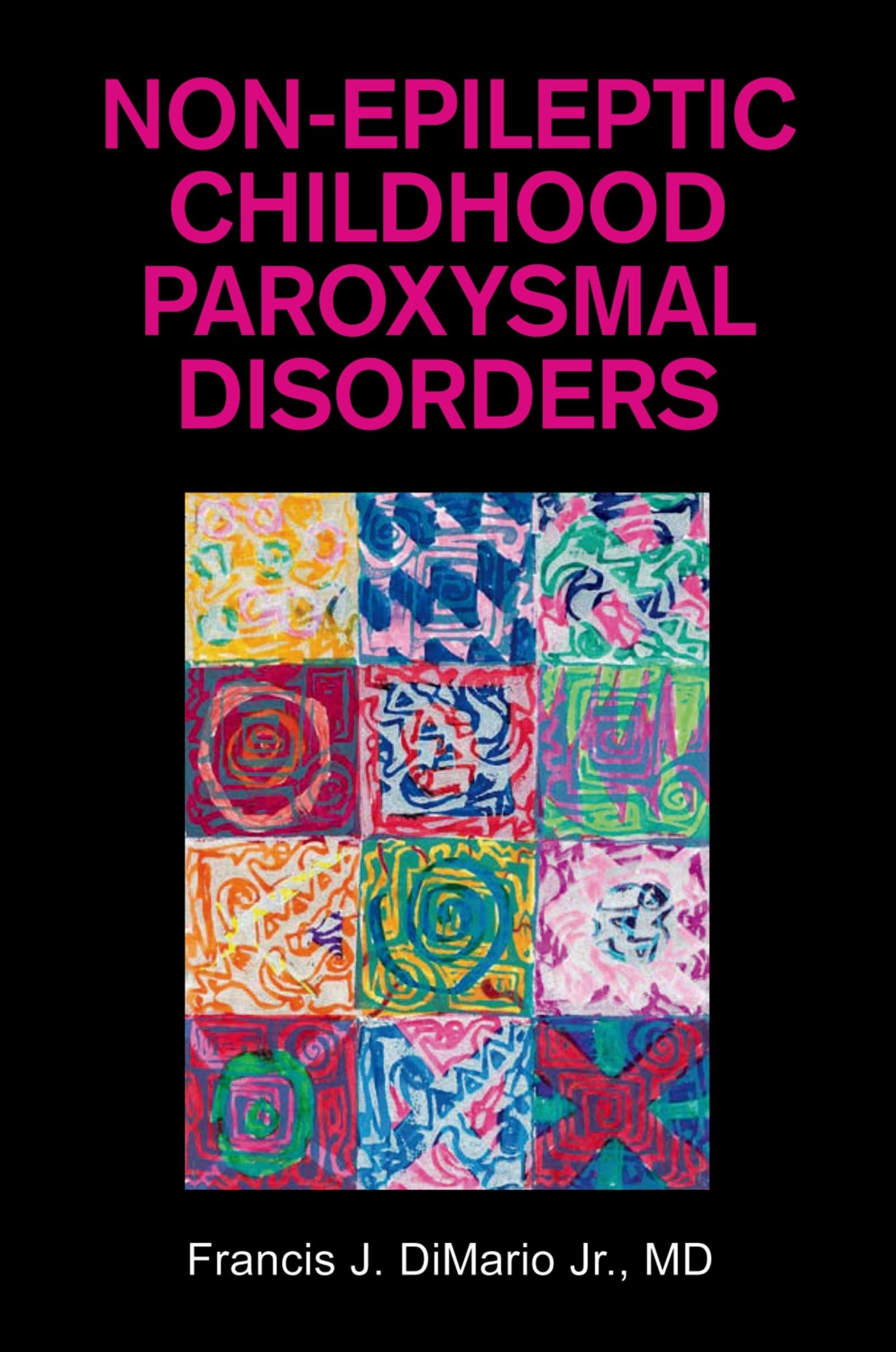 NonEpileptic Childhood Paroxysmal Disorders,Used