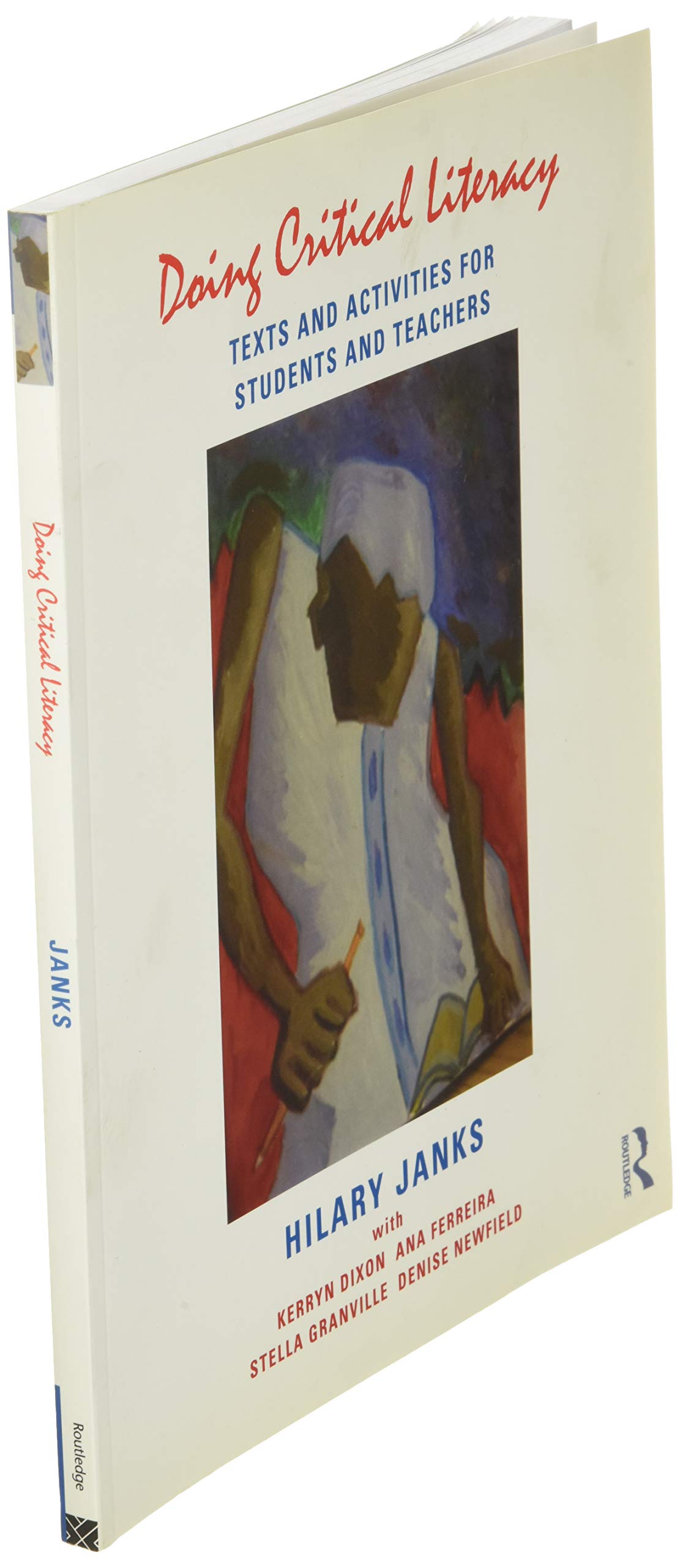 Doing Critical Literacy: Texts And Activities For Students And Teachers (Language, Culture, And Teaching Series),Used