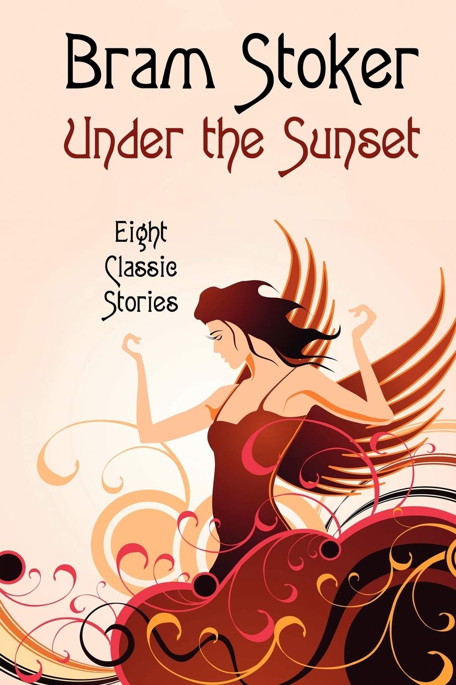 Under The Sunset: Eight Classic Stories (Illustrated Edition): By The Author Of Dracula,Used