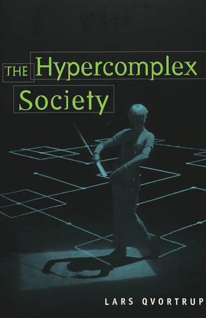 The Hypercomplex Society (Digital Formations),Used