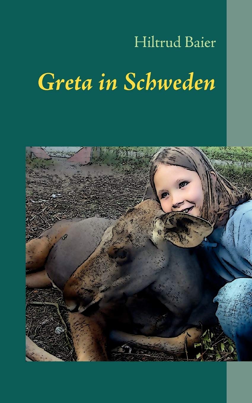Greta in Schweden (German Edition),Used