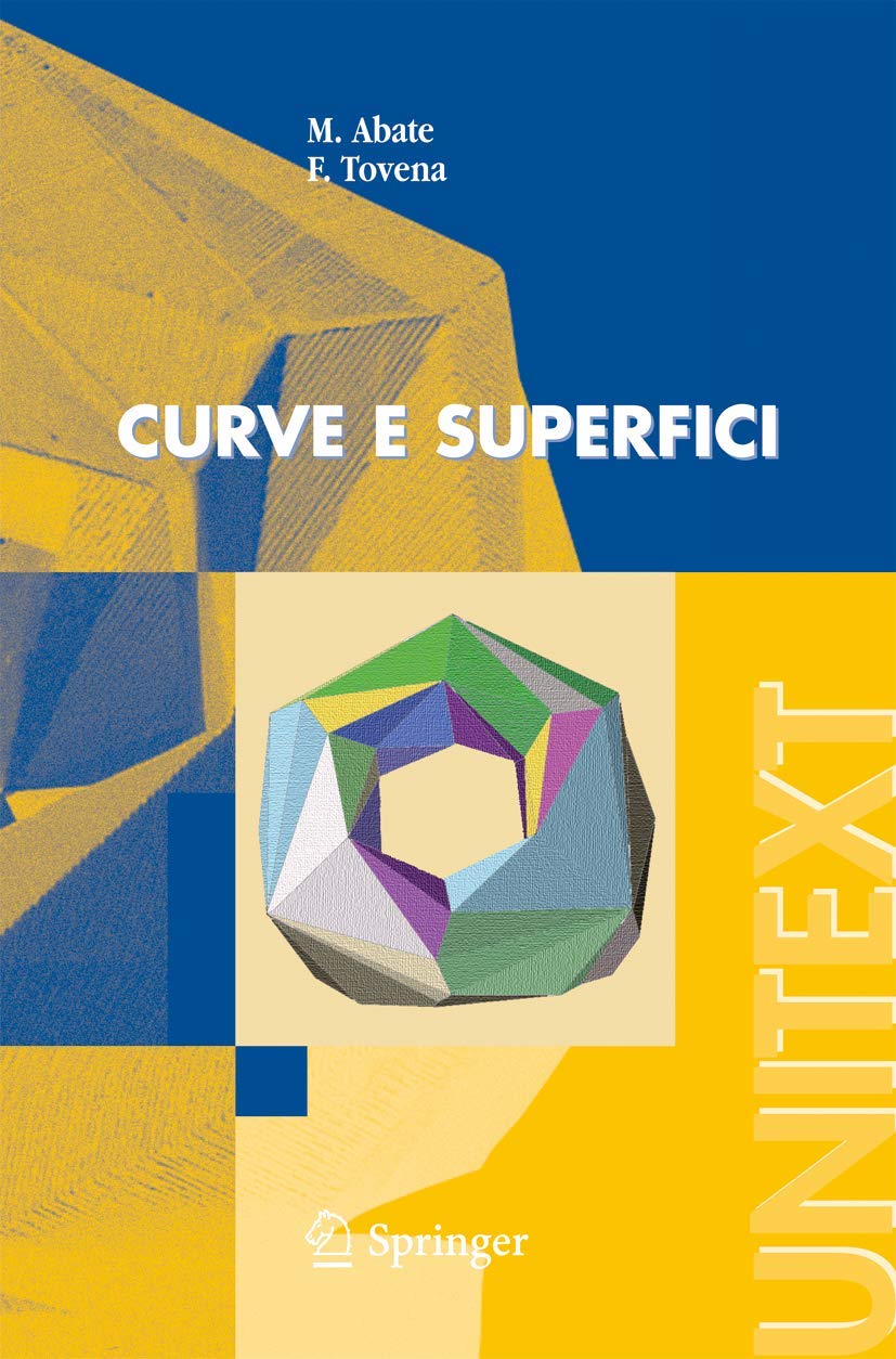 Curve e superfici (UNITEXT) (Italian Edition),New
