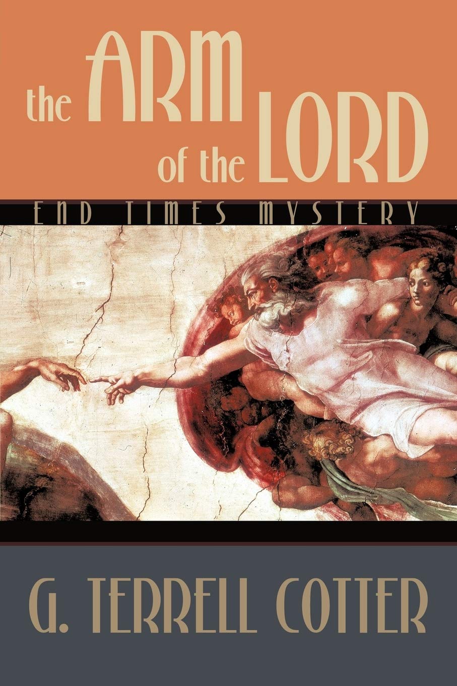 The Arm Of The Lord: End Times Mystery,Used