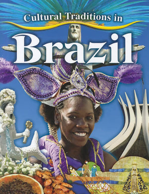 Cultural Traditions in Brazil (Cultural Traditions in My World),Used