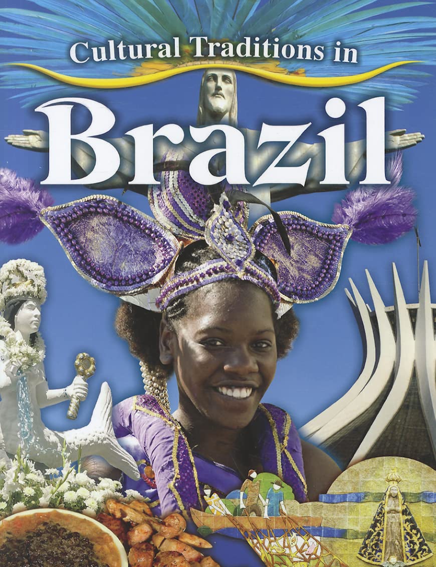 Cultural Traditions in Brazil (Cultural Traditions in My World),Used