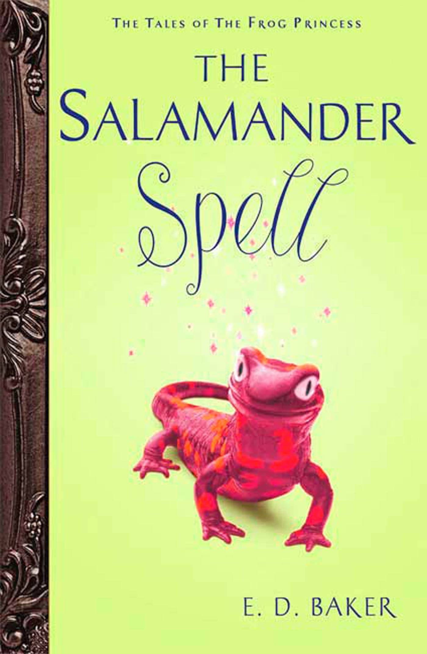 The Salamander Spell (Tales of the Frog Princess, Book 5),Used