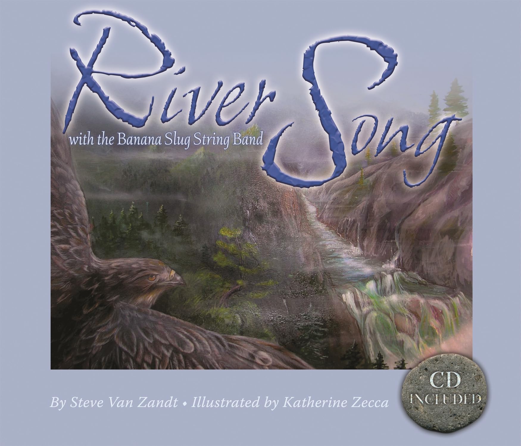 River Song: With the Banana Slug String Band (Includes Music CD),Used