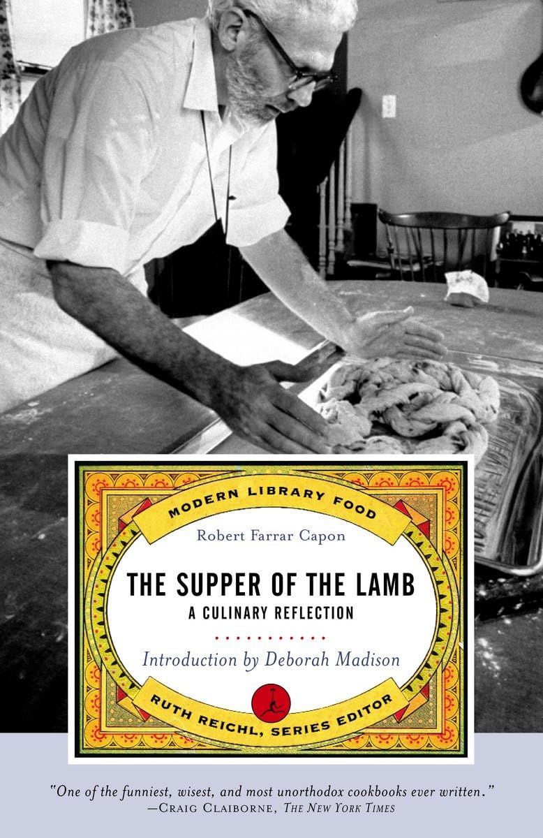 The Supper Of The Lamb: A Culinary Reflection (Modern Library Food)