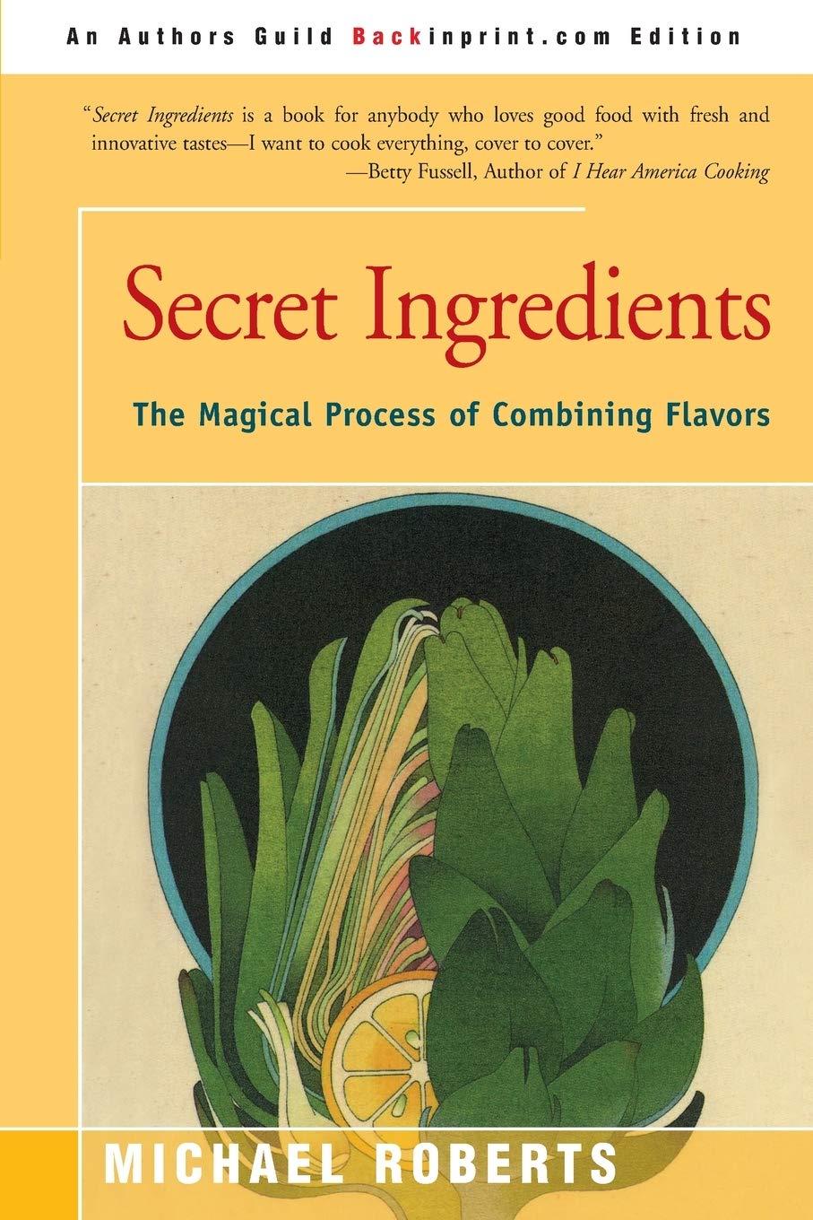 Secret Ingredients: The Magical Process of Combining Flavors,Used
