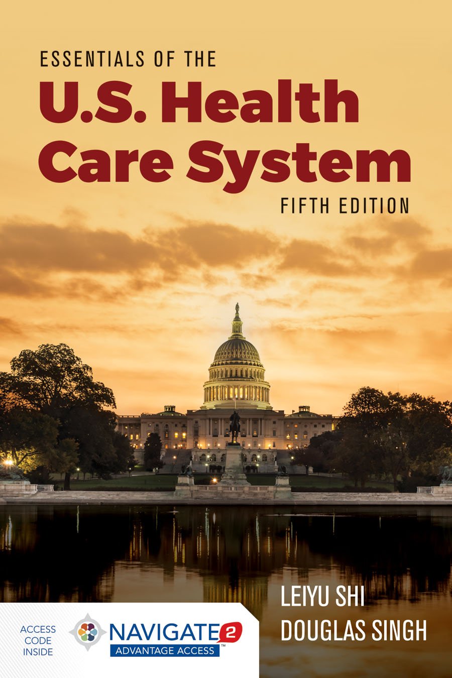 Essentials Of The U.S. Health Care System