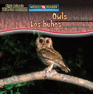 Owls Are Night Animals/Los Buhos Son Animales Nocturnos (Night Animals/ Animales Nocturnos) (Spanish and English Edition),Used