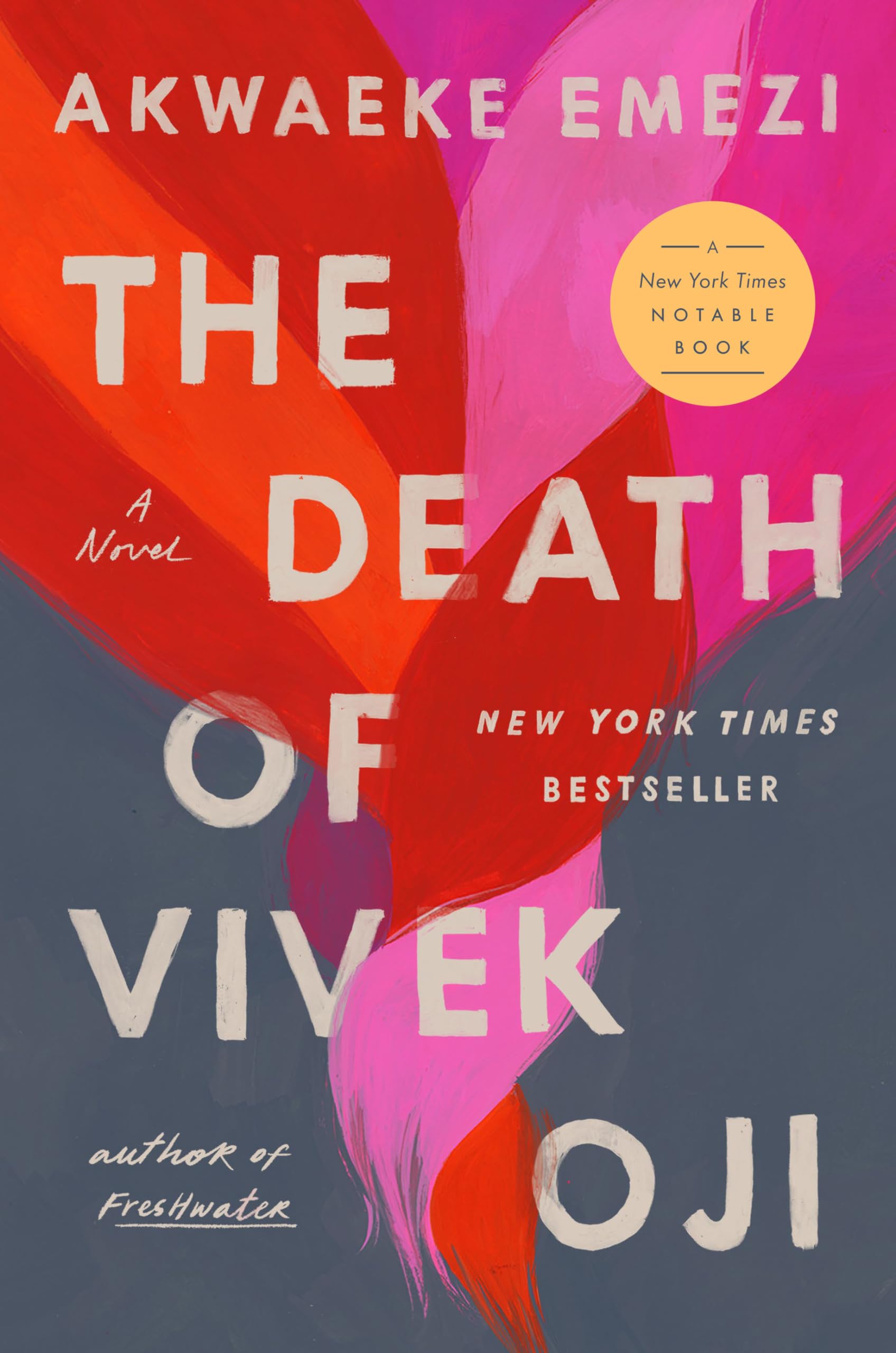 The Death Of Vivek Oji: A Novel,New