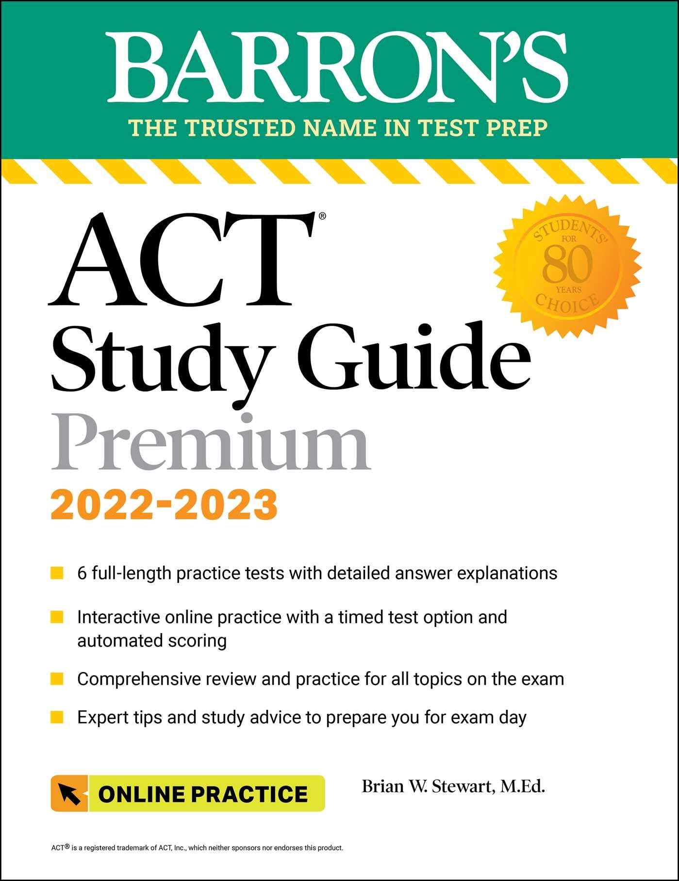 ACT Premium Study Guide, 20222023: 6 Practice Tests + Comprehensive Review + Online Practice (Barron's Test Prep),Used