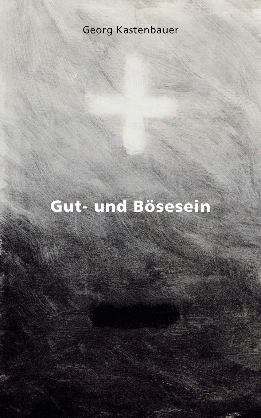 Gut und Bsesein (German Edition),Used