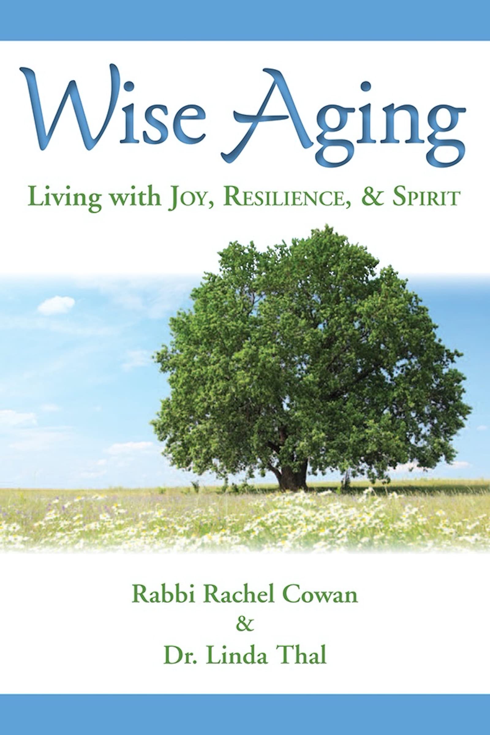Wise Aging,New